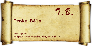 Trnka Béla névjegykártya